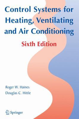 Control Systems for Heating, Ventilating, and A... 0387305211 Book Cover
