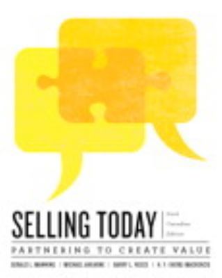 Selling Today: Creating Customer Value, Sixth C... 0132865130 Book Cover