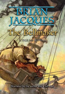 The Bellmaker [Unabridged] 1419389548 Book Cover