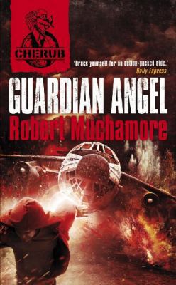 CHERUB: Guardian Angel 1444912771 Book Cover