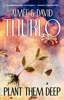 Plant Them Deep 0765314134 Book Cover