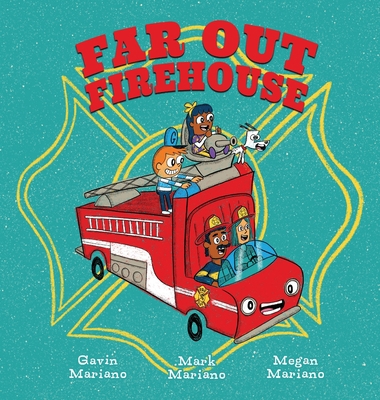 Far Out Firehouse 0982375034 Book Cover