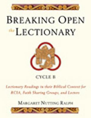Breaking Open the Lectionary: Lectionary Readin... 0809142899 Book Cover