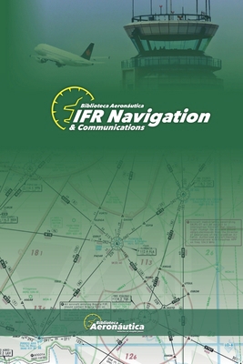 IFR Navigation & Communications B0DJ1V1YN8 Book Cover