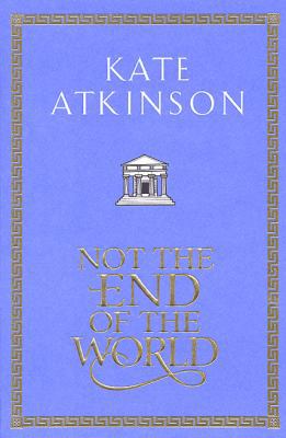 Not the End of the World 0385605196 Book Cover