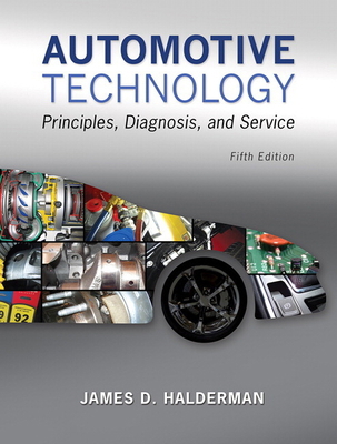 Automotive Technology: Principles, Diagnosis, a... 0133994619 Book Cover