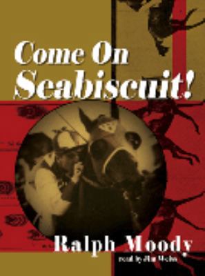 Come on Seabiscuit! Lib/E 0786189312 Book Cover