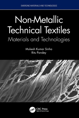 Non-Metallic Technical Textiles: Materials and ... 1032328630 Book Cover