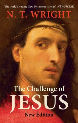 The Challenge of Jesus 0281073864 Book Cover