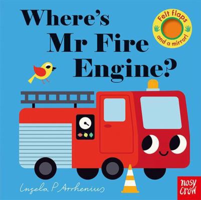 Where's Mr Fire Engine? 1839940662 Book Cover