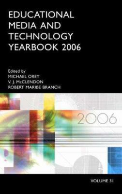 Educational Media and Technology Yearbook 2006:... 1591583624 Book Cover