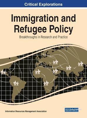 Immigration and Refugee Policy: Breakthroughs i... 1522589090 Book Cover