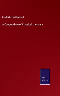 A Compendium of Classical Literature 3375041470 Book Cover