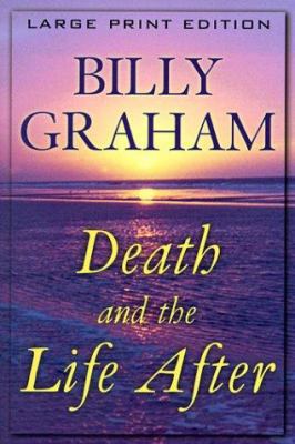 Death and the Life After [Large Print] 0802727484 Book Cover
