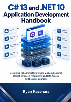 C# 13 and .NET 10 Application Development Handb... B0HKGV85BF Book Cover