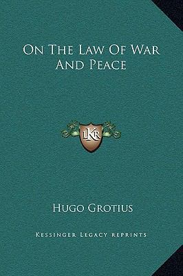 On the Law of War and Peace 1169326412 Book Cover