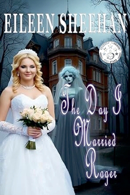 The Day I Married Roger B0GDT2FMFK Book Cover