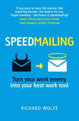 Speedmailing: Turn your work enemy into your be... 129214226X Book Cover