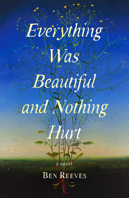 Everything Was Beautiful and Nothing Hurt [Large Print] 1420536656 Book Cover