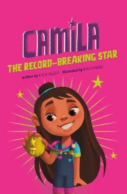 Camila the Record-Breaking Star (Camila the Star) 1398214752 Book Cover
