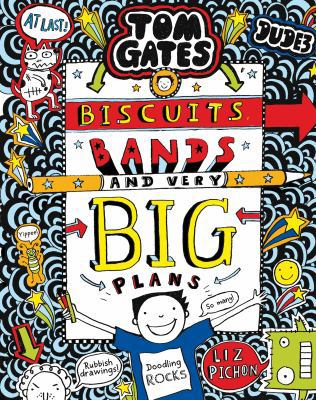 Biscuits, Bands and Very Big Plans (Tom Gates #14) 1743832869 Book Cover