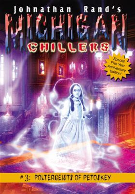 Poltergeists of Petoskey (Michigan Chillers) 1893699080 Book Cover