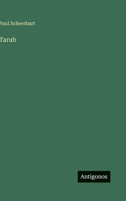Tarub [German] 3566101710 Book Cover