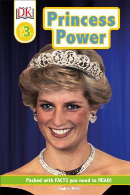 DK Readers Level 3: Princess Power 1465485473 Book Cover