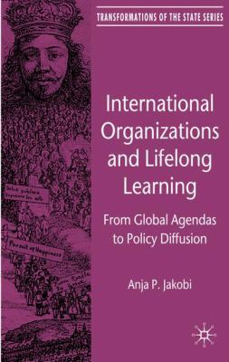 International Organizations and Lifelong Learni... 0230579361 Book Cover