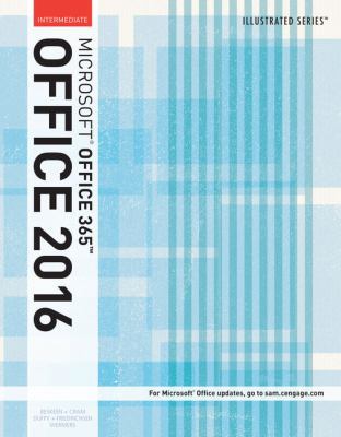 Illustrated Microsoft Office 365 & Office 2016:... 1305876040 Book Cover