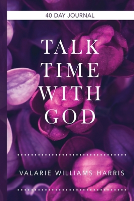 Talk Time with God 1734237104 Book Cover