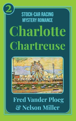 Charlotte Chartreuse B0FBFMR7WN Book Cover