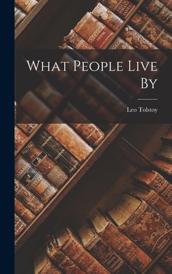 What People Live By 1017273626 Book Cover