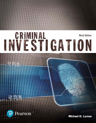 Criminal Investigation (Justice Series) 0134559878 Book Cover