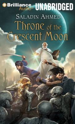 Throne of the Crescent Moon 1455878227 Book Cover