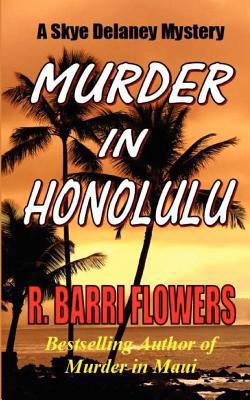 Murder in Honolulu: A Skye Delaney Mystery 1477634789 Book Cover