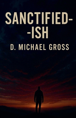 Sanctified-ish B0FHN974NP Book Cover