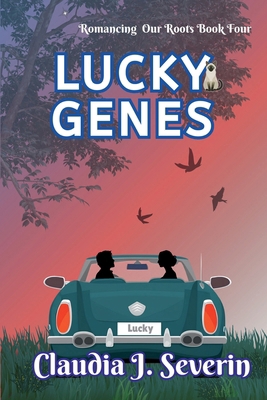 Lucky Genes (Romancing Our Roots) B0HDMYRM8G Book Cover