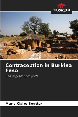 Contraception in Burkina Faso 6630424565 Book Cover