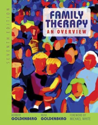 Family Therapy: An Overview 0495097594 Book Cover