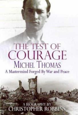 A Test of Courage 0712679693 Book Cover