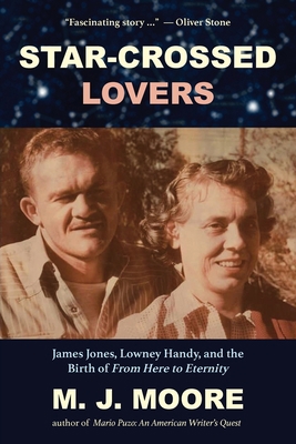 Star-Crossed Lovers: James Jones, Lowney Handy,... 1956474218 Book Cover