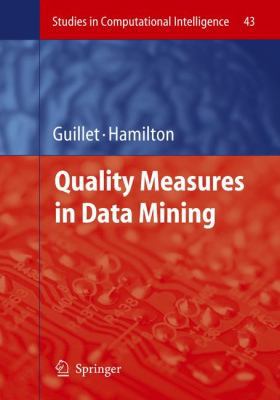 Quality Measures in Data Mining 3642079520 Book Cover