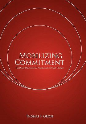 Mobilizing Commitment 1453577505 Book Cover