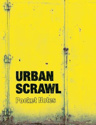Urban Scrawl Pocket Notes 9185639915 Book Cover