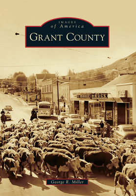 Grant County 1467125687 Book Cover