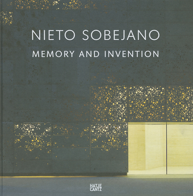 Nieto Sobejano: Memory and Invention 3775736190 Book Cover