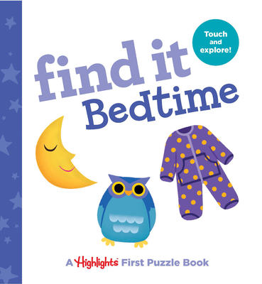 Find It Bedtime: Baby's First Puzzle Book 1684372526 Book Cover