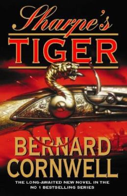 Sharpe's Tiger: Richard Sharpe and the Siege of... 0002250101 Book Cover
