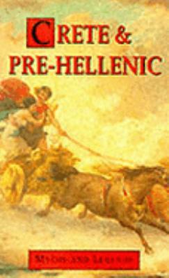 Crete & Pre-Hellenic 1859580904 Book Cover